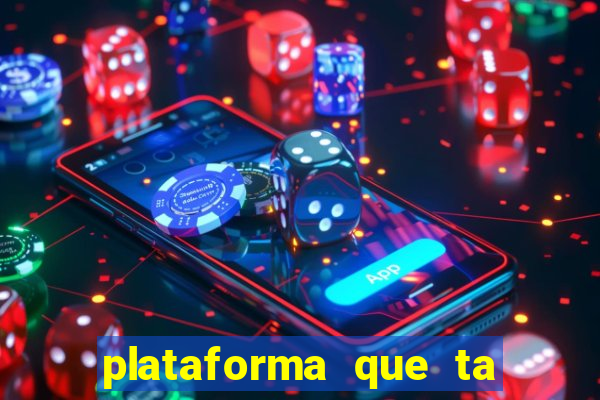 plataforma que ta pagando bem fortune tiger